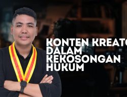 Konten Kreator dalam Kekosongan Hukum: Kritik atas Ketertinggalan Negara di Era Produksi Simbol Digital